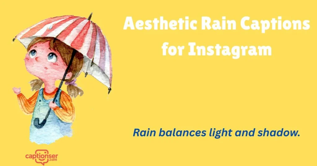 Aesthetic Rain Captions For Instagram