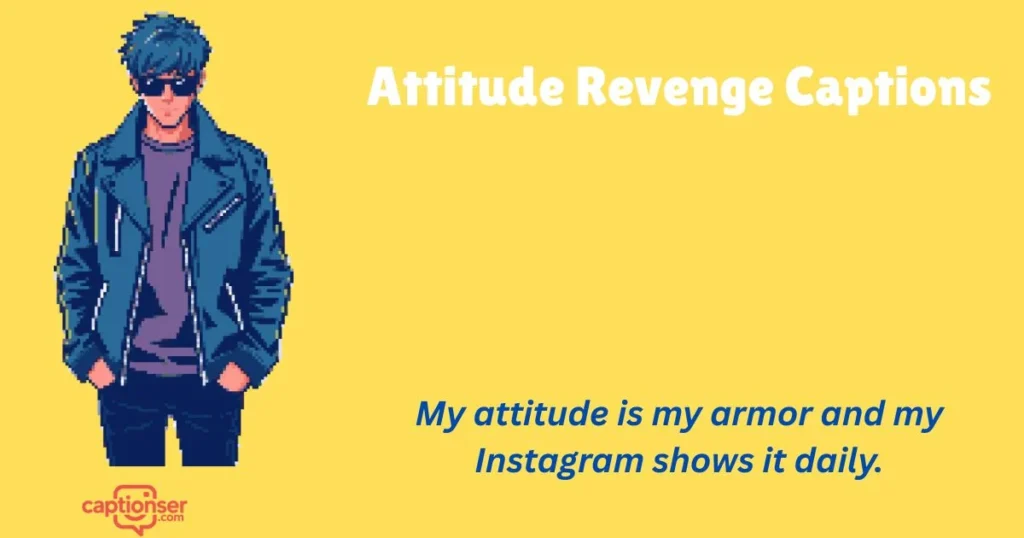 Attitude Revenge Captions