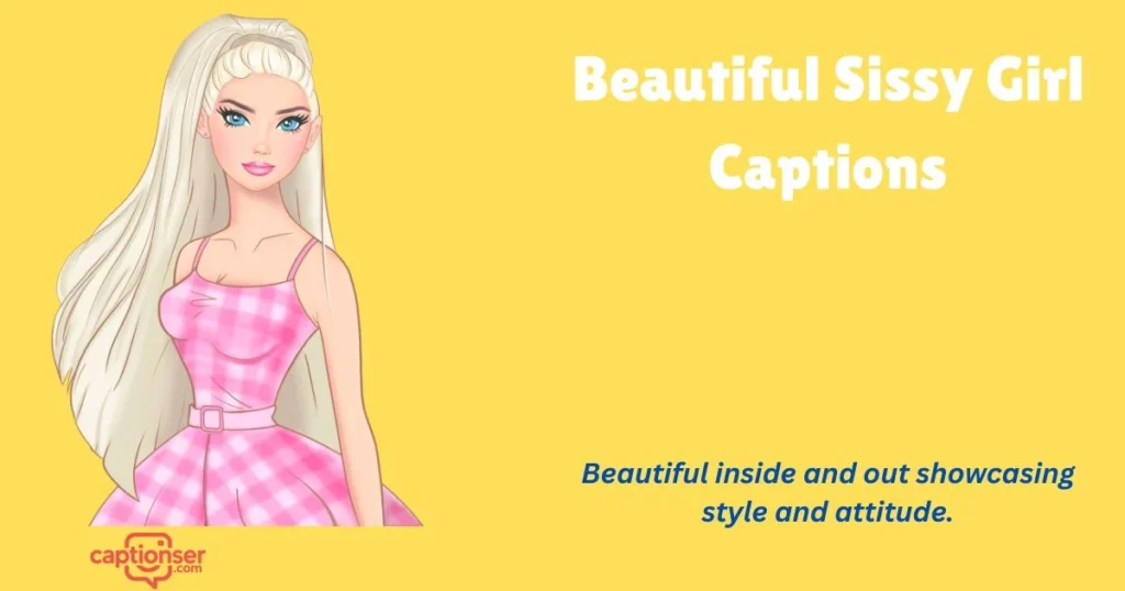 Beautiful Sissy Girl Captions