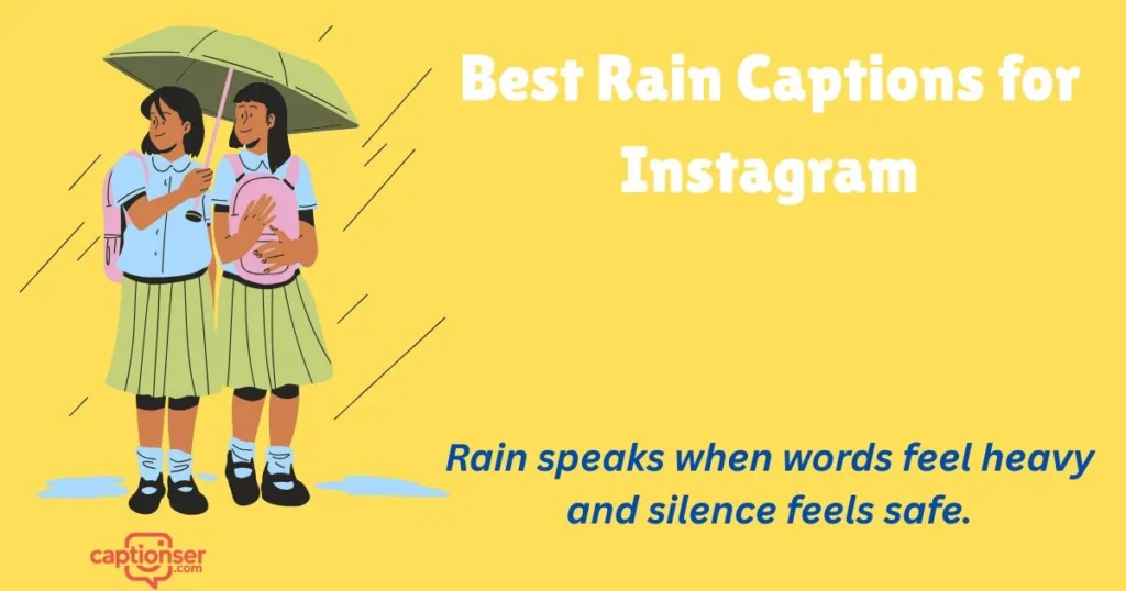 Best Rain Captions For Instagram