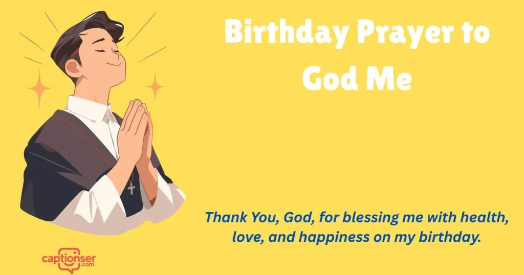 Birthday Prayer To God Me