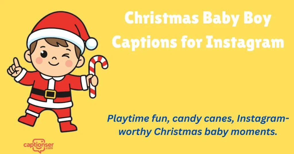 Christmas Baby Boy Captions For Instagram