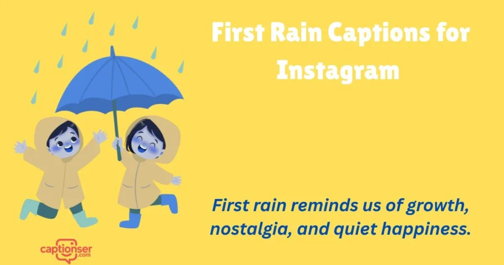 First Rain Captions For Instagram