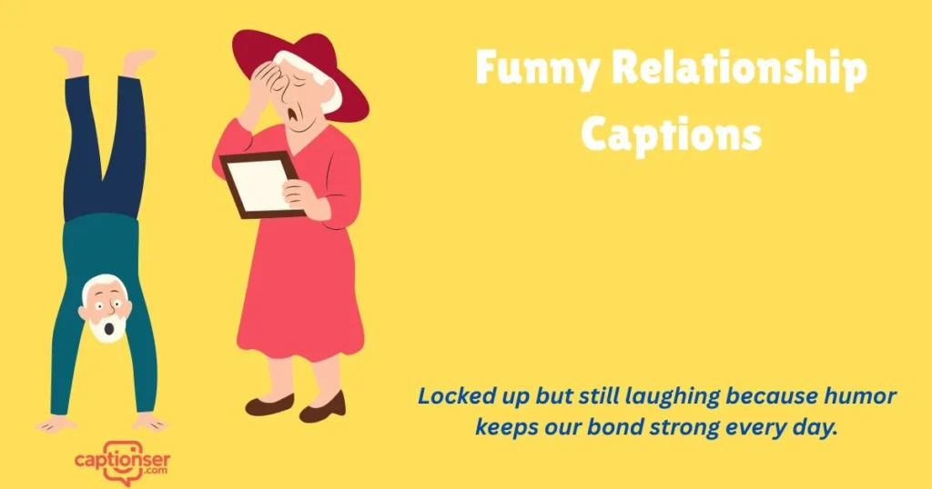 Funny Relationship Captions