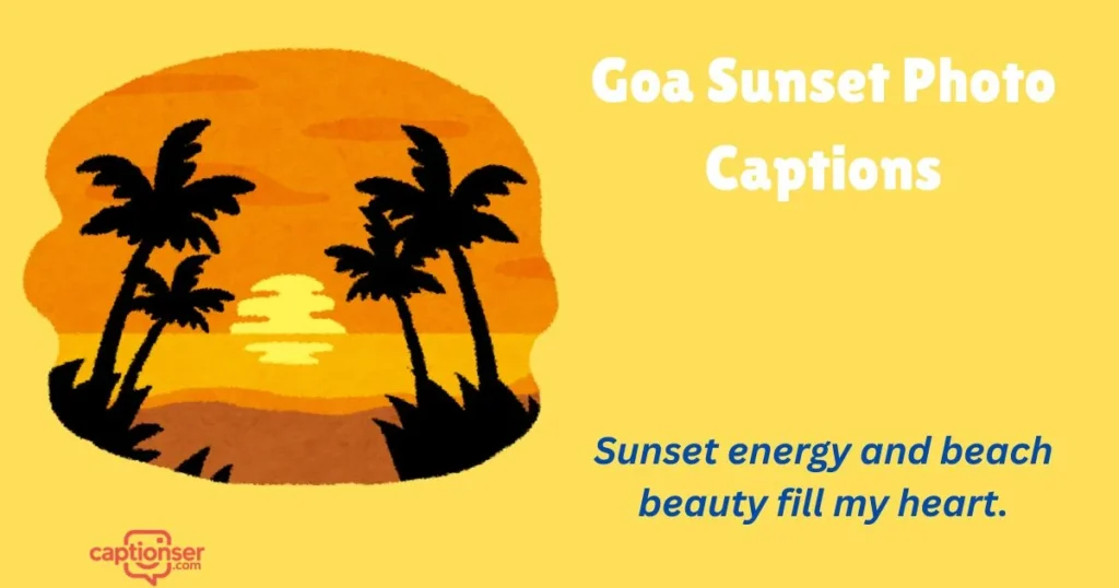 Goa Sunset Photo Captions
