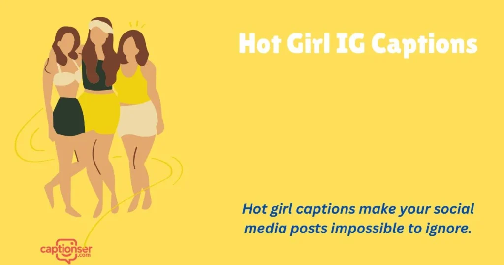 Hot Girl Ig Captions