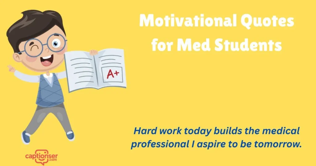 Motivational Quotes For Med Students