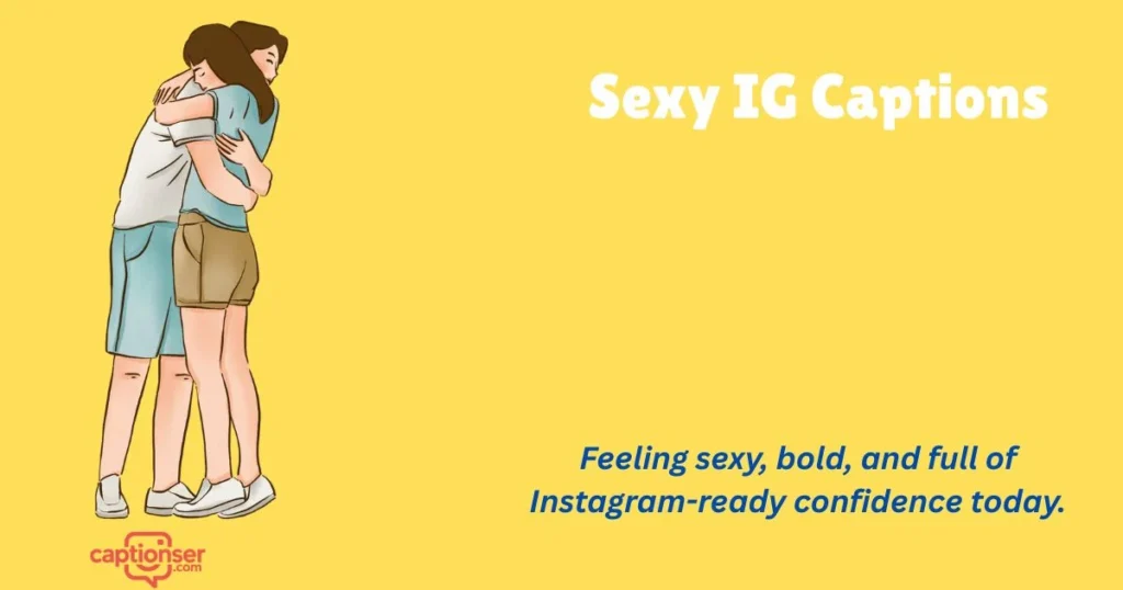 Sexy Ig Captions