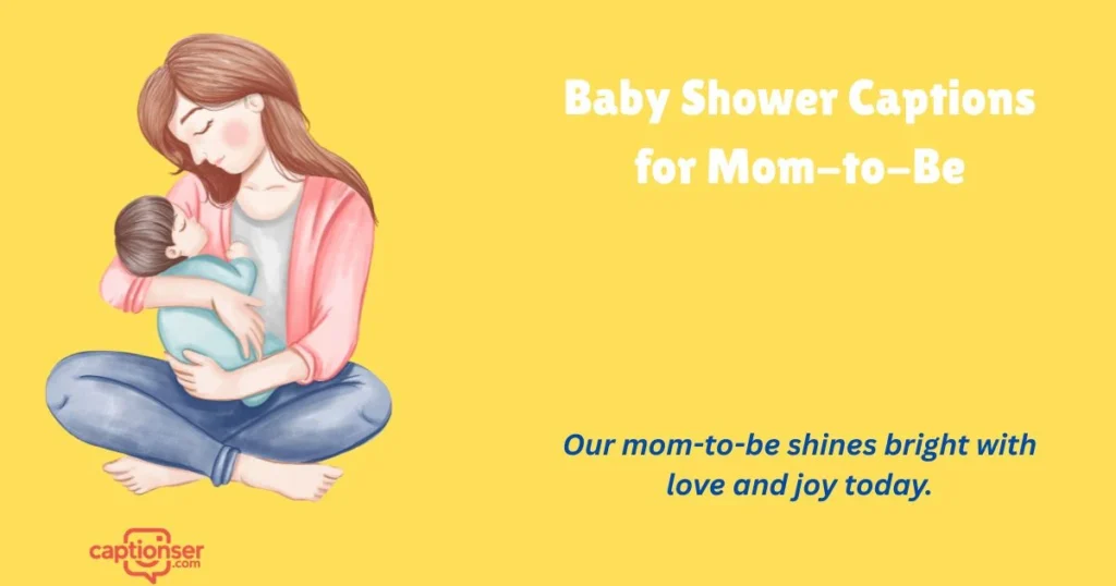 Baby Shower Captions For Mom To Be