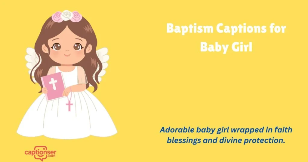Baptism Captions For Baby Girl