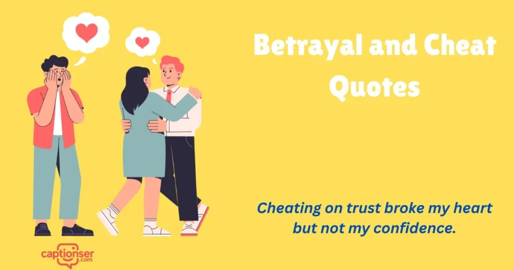 Betrayal And Cheat Quotes