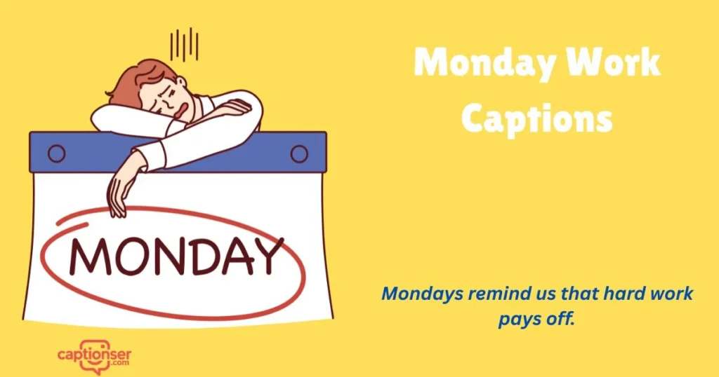 Monday Work Captions