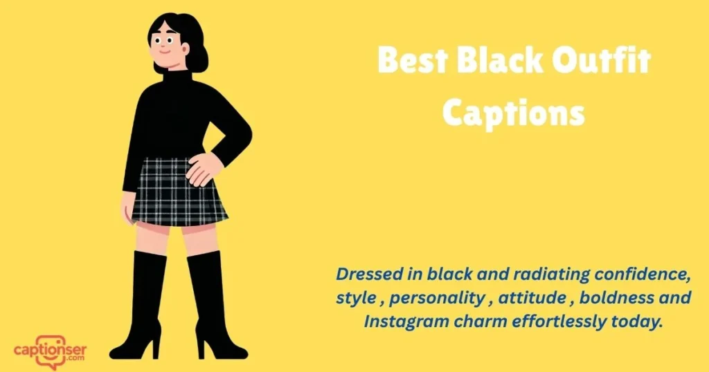 Best Black Outfit Captions