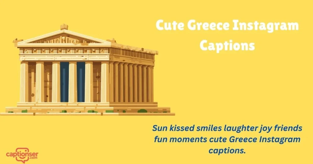 Cute Greece Instagram Captions