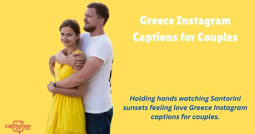 Greece Instagram Captions For Couples
