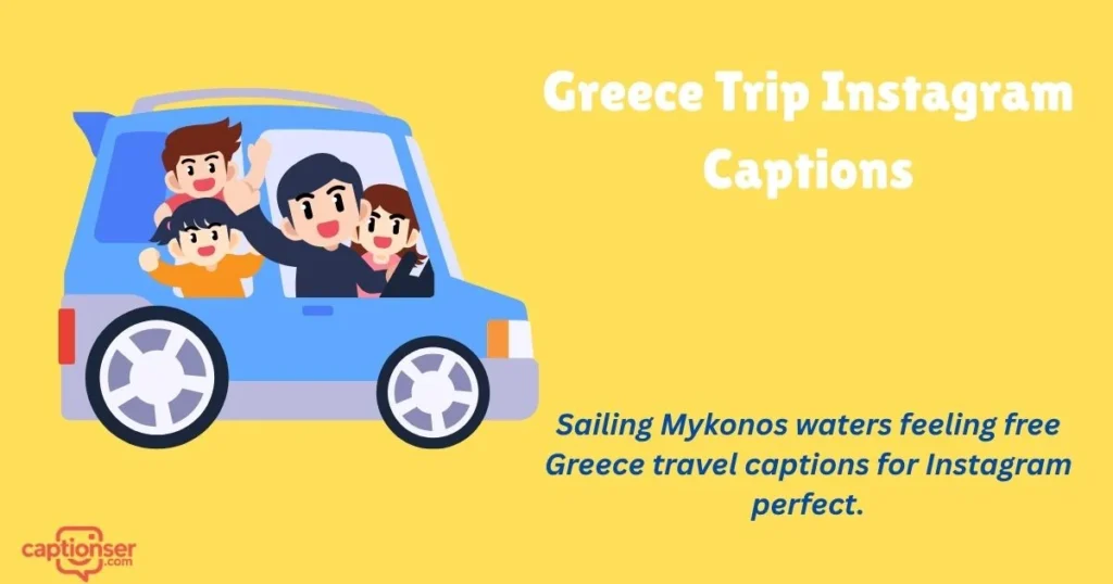 Greece Trip Instagram Captions