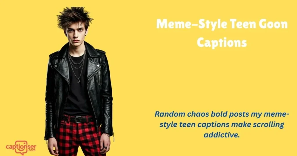 Meme Style Teen Goon Captions