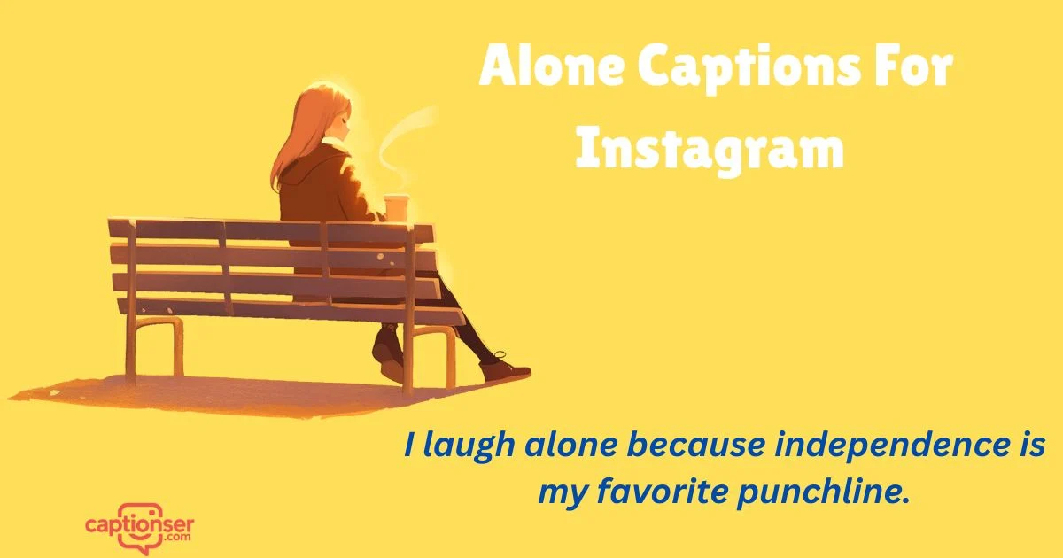 340+ Cute Alone Captions For Instagram (2026)