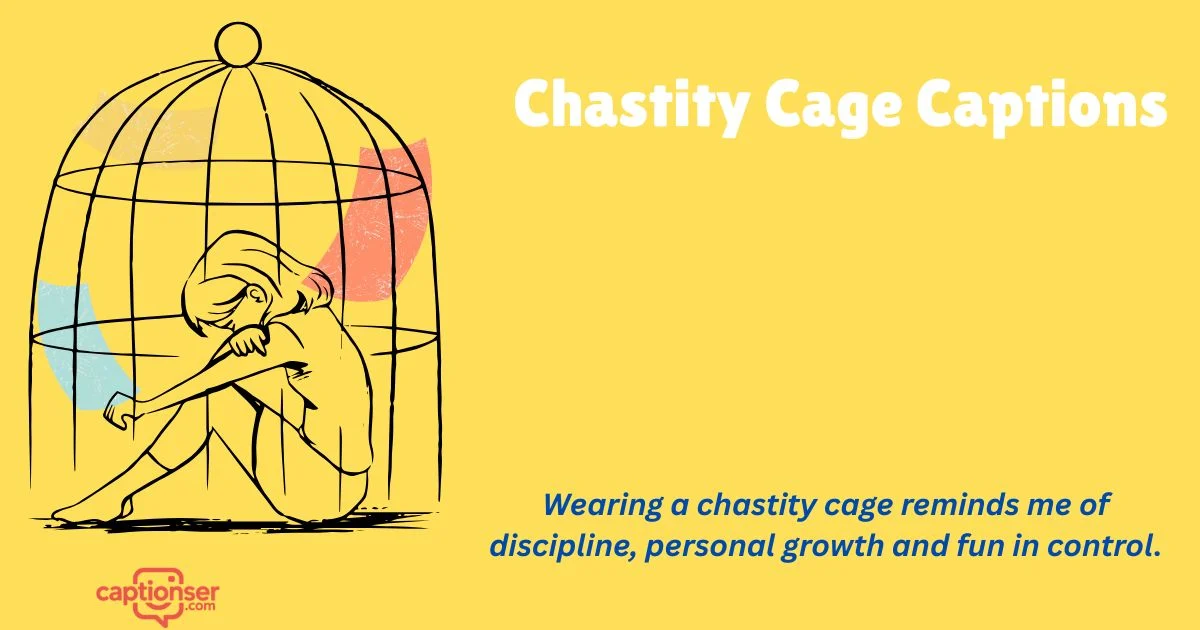 375+ Viral Chastity Cage Captions to Own His Mind & Body (2026)