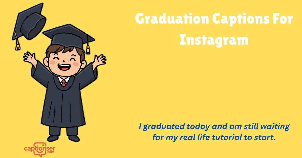 425+ Best Graduation Captions For Instagram 2026