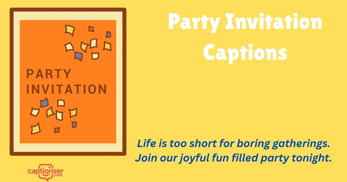 275+ Viral Party Invitation Captions for Every Event (2026)
