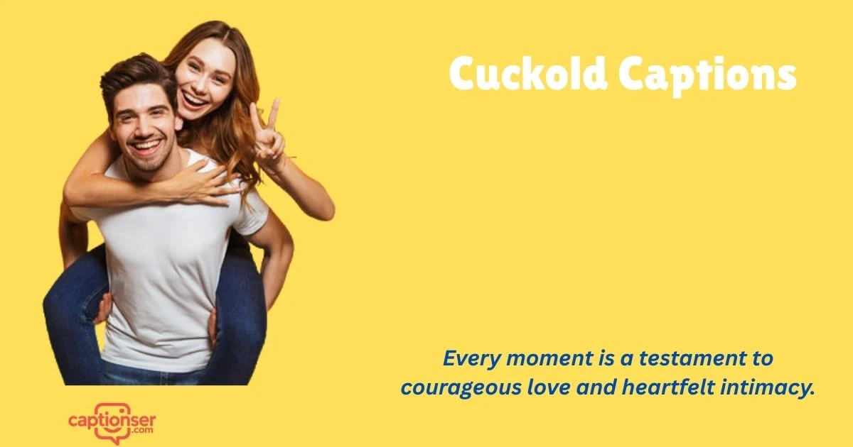 585+ Best Cuckold Captions That Go Viral in 2026