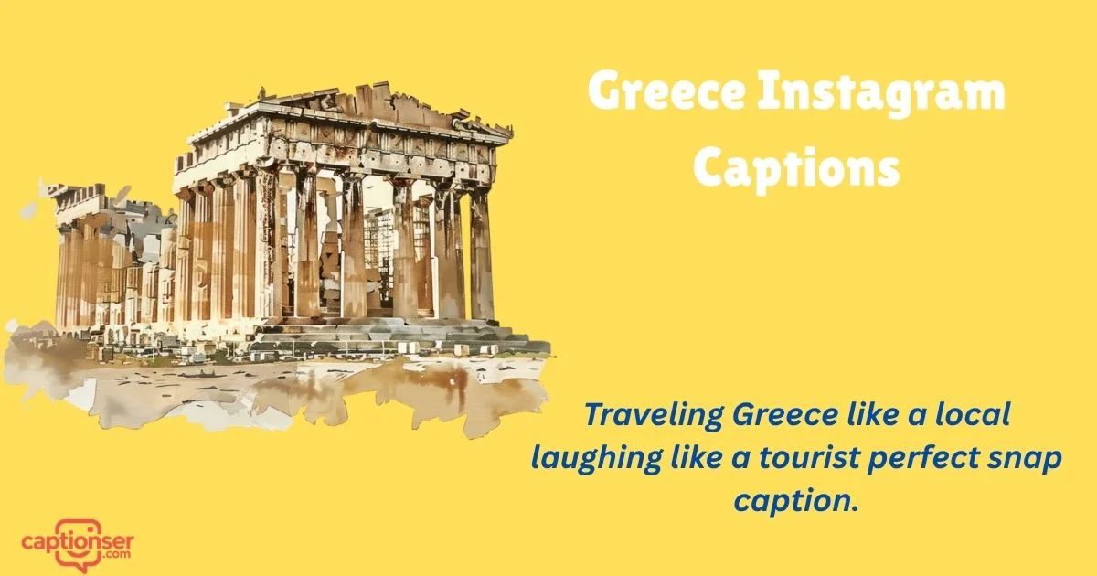 385+ Ultimate Greece Instagram Captions for Every Photo 2026