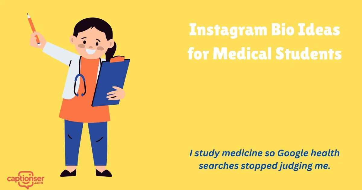215+ Instagram Bio Ideas for Medical Students to Shine